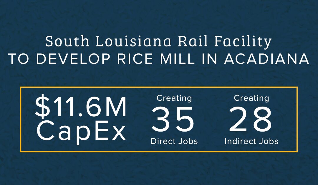 South Louisiana Rail Facility To Develop Rice Mill In Jeff Davis Parish